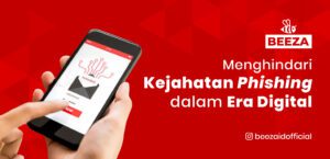 Menghindari Kejahatan Phishing dalam Era Digital