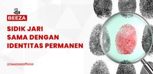 Sidik Jari sebagai Identitas Permanen