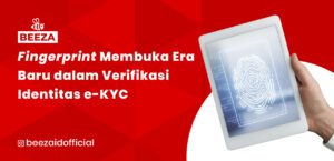 Fingerprint: Membuka Era Baru dalam Verifikasi Identitas E-KYC