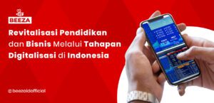 Revitalisasi Pendidikan dan Bisnis Melalui Langkah-Langkah Digitalisasi di Indonesia