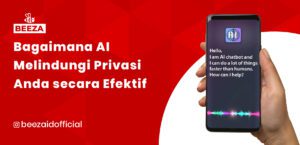 Bagaimana AI Melindungi Privasi Anda secara Efektif