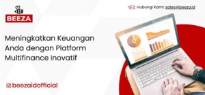 Meningkatkan Keuangan Anda dengan Platform Multifinance Inovatif