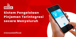 Sistem Pengelolaan Pinjaman Terintegrasi secara Menyeluruh