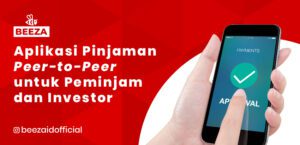 Aplikasi Pinjaman Peer-to-Peer untuk Peminjam dan Investor