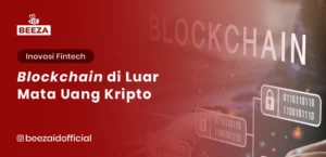 Blockchain di Luar Mata Uang Kripto