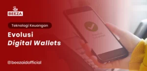 Evolusi Digital Wallets