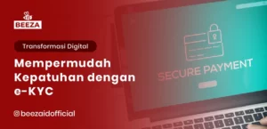 Mempermudah Kepatuhan dengan eKYC