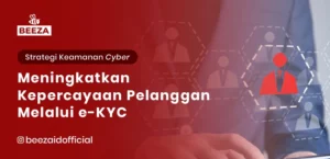 Meningkatkan Kepercayaan Pelanggan Melalui eKYC