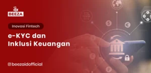 eKYC dan Inklusi Keuangan