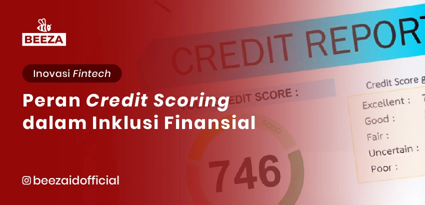 23. Peran Credit Scoring dalam Inklusi Finansial Membuka Peluang Finansial untuk Semua 05