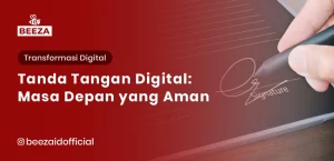 Tanda Tangan Digital: Masa Depan yang Aman