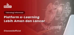 Platform eLearning Lebih Aman dan Lancar