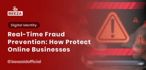 Real-Time Fraud Prevention: How We Protect Online Businesses