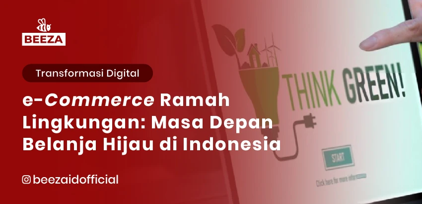 17. E Commerce Ramah Lingkungan Masa Depan Belanja Hijau di Indonesia 05