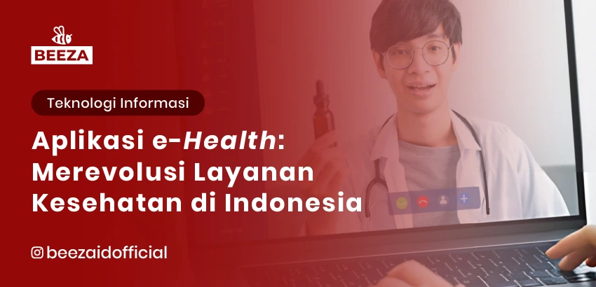 19. Aplikasi E Health Merevolusi Layanan Kesehatan di Indonesia 05