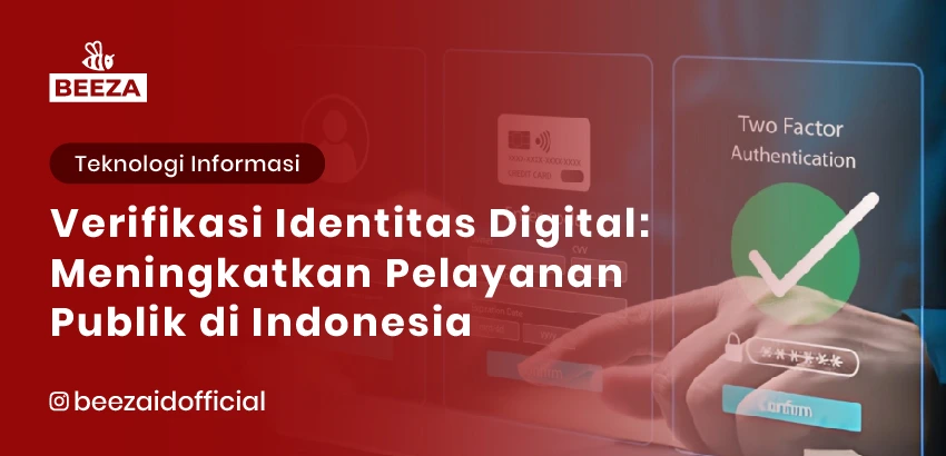 20. Verifikasi Identitas Digital Meningkatkan Pelayanan Publik di Indonesia 05