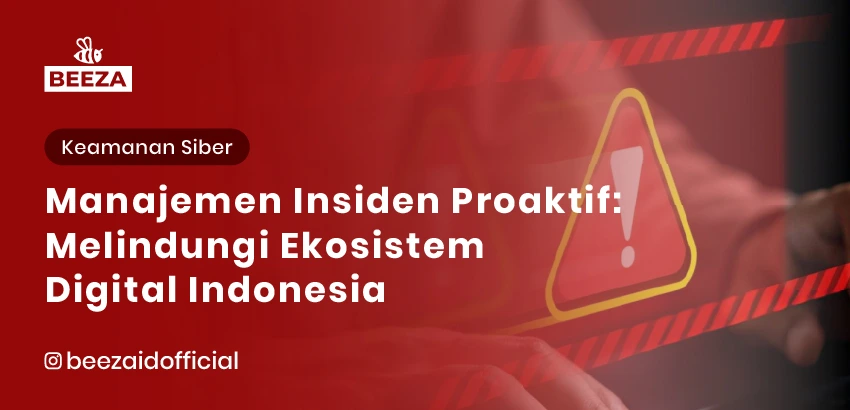 23. Manajemen Insiden Proaktif Melindungi Ekosistem Digital Indonesia 05