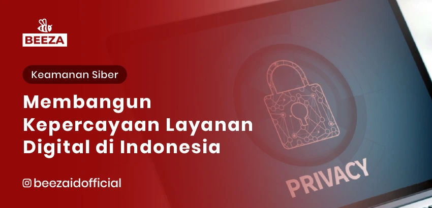 25. Privasi Data Pengguna Membangun Kepercayaan di Layanan Digital Indonesia 05