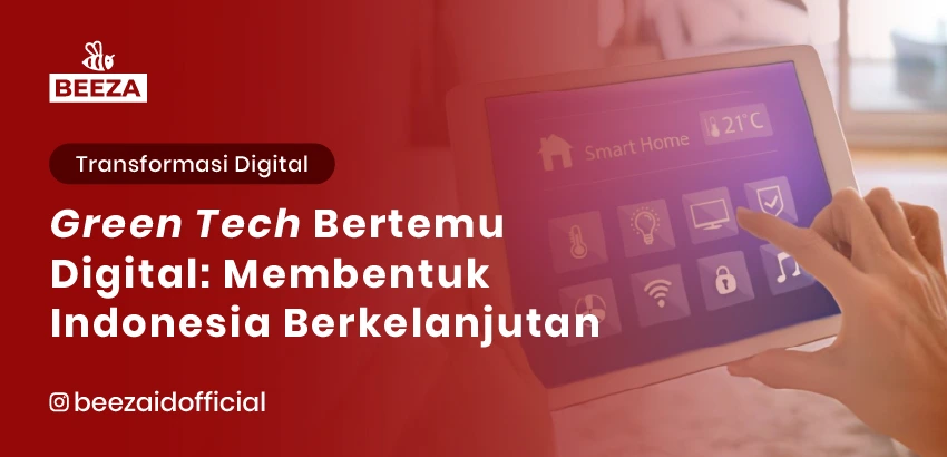 26. Green Tech Bertemu Digital Membentuk Indonesia Berkelanjutan 05