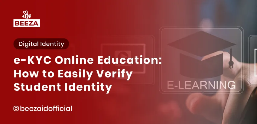 eKYC for Online Education How to Easily Verify Student Identity