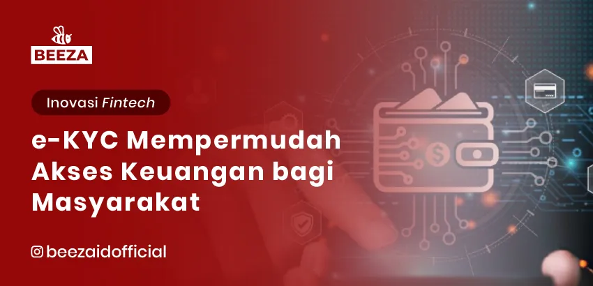 eKYC untuk Layanan Keuangan Mikro Mempermudah Akses Keuangan bagi Masyarakat