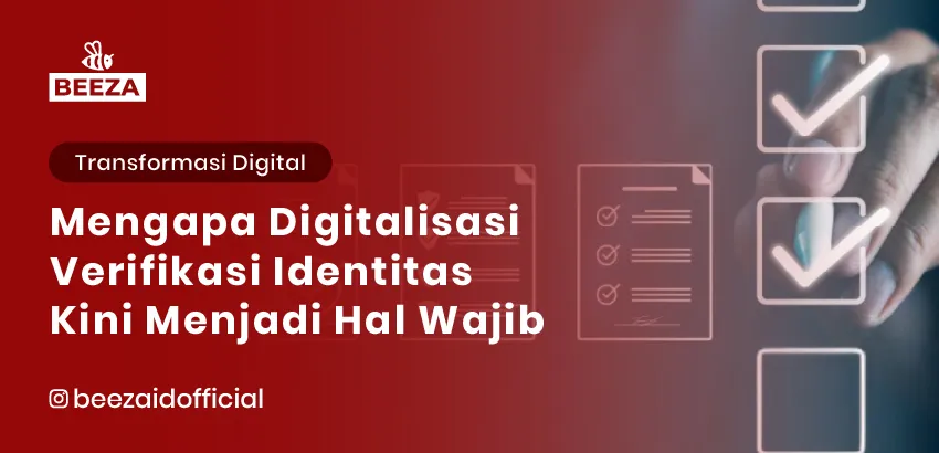 Mengoptimalkan Proses Bisnis dengan eKYC: Mengapa Digitalisasi Verifikasi Identitas Kini Wajib 4 1. Mengoptimalkan Proses Bisnis dengan eKYC Mengapa Digitalisasi Verifikasi Identitas Kini Wajib 05 11zon