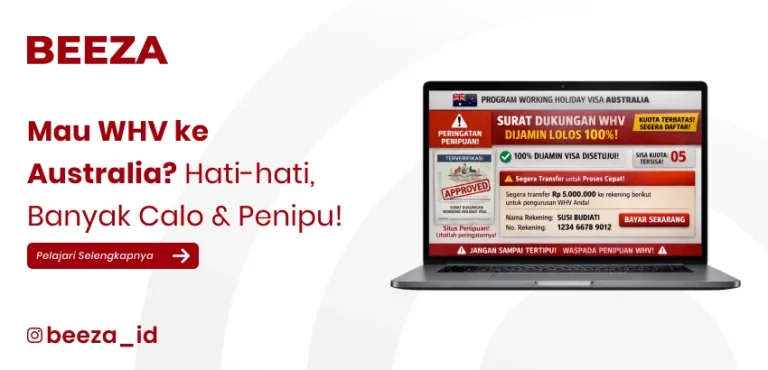 Blog dan Berita 5 Mau Working Holiday Visa atau WHV ke Australia? Hati-hati, Banyak Calo & Penipu!
